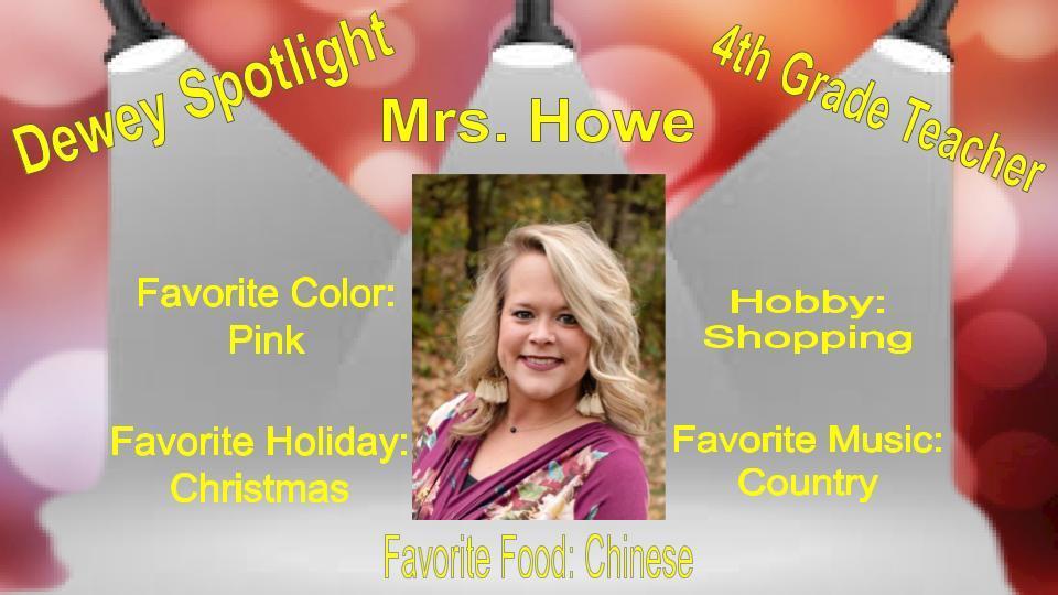 Dewey Spotlight - Howe