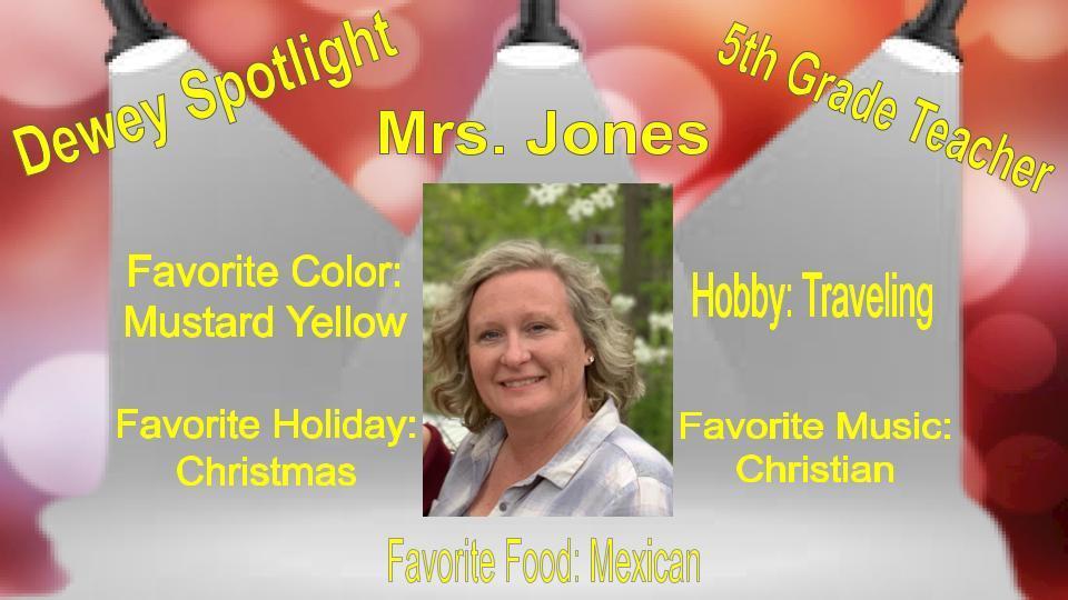 Dewey Spotlight -Jones