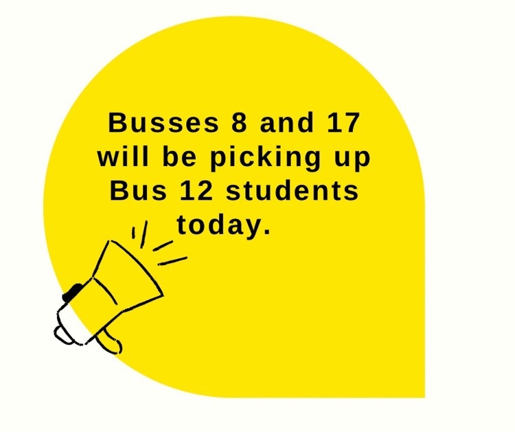  Bus 12 being picked up by other busses today  